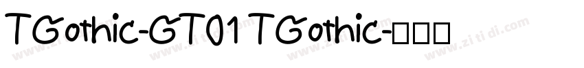 TGothic-GT01 TGothic字体转换